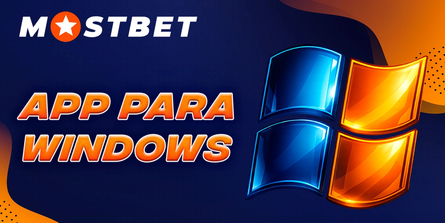Como baixar o aplicativo de apostas da Mostbet para Windows.